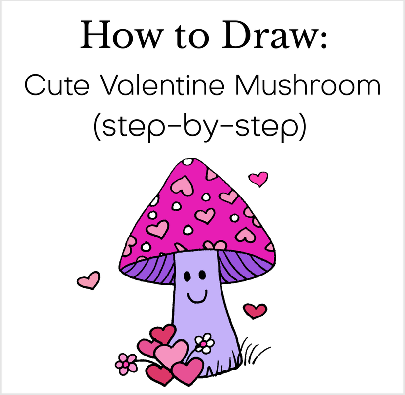 How to draw a cute mushroom doodle for Valentine's Day. Easy art tutorial with step by step photos to draw a mushroom with hearts. 