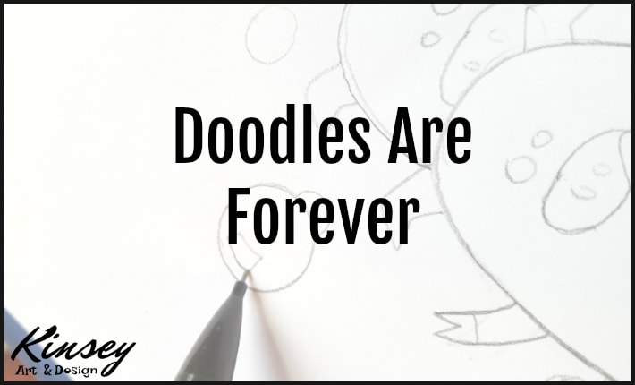 Doodles are forever. 